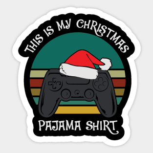 This is my Christmas gaming pajama Sticker